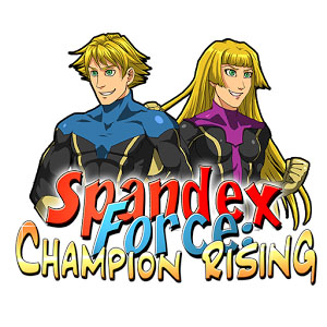 Spandex Force: Champion Rising