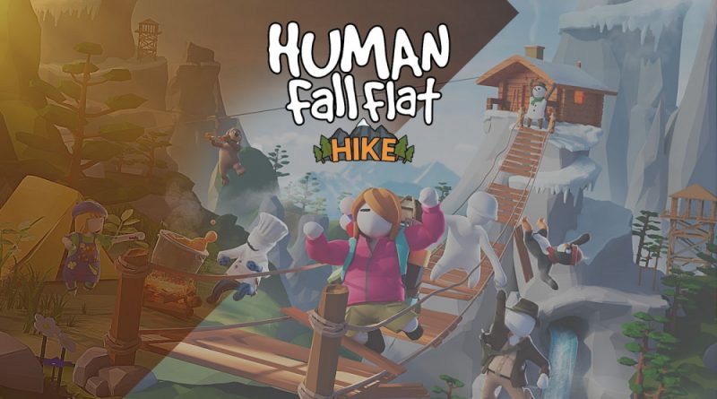 HUMAN FALL FLAT MOBILE new level "HIKE"