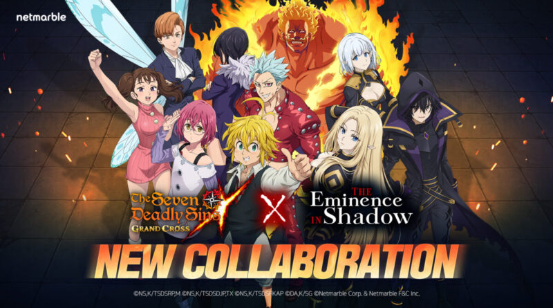 The Seven Deadly Sins: Grand Cross X The Eminence in Shadow