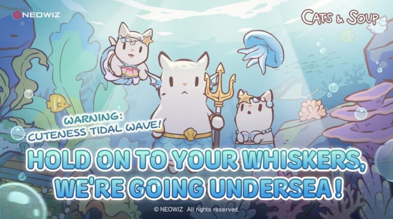 Cats & Soup Launches Underwater Palace Update