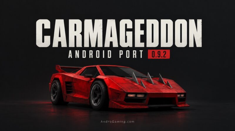 Carmageddon Android Port 0.9.2 brings music, mirrors and cheats