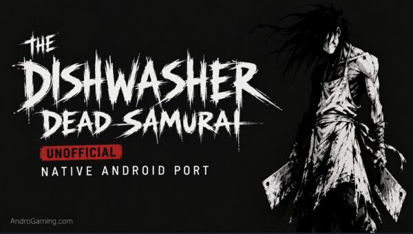 The Dishwasher: Dead Samurai unofficial native Android port