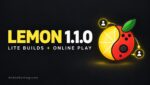 Lemon 1.1.0 adds Lite builds and online play