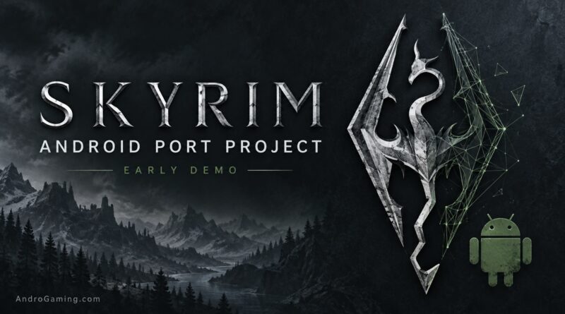 Skyrim Android Port Early Demo