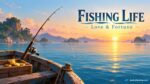 Fishing Life gives you a rod and someone else’s debt
