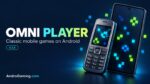 Omni Player gets your classic mobile games on Android