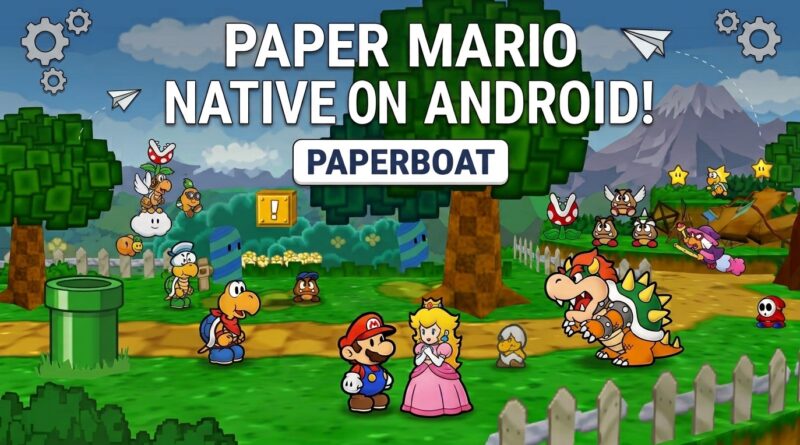 Paper Mario 64 gets a native Android port